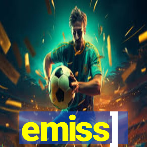 emiss]